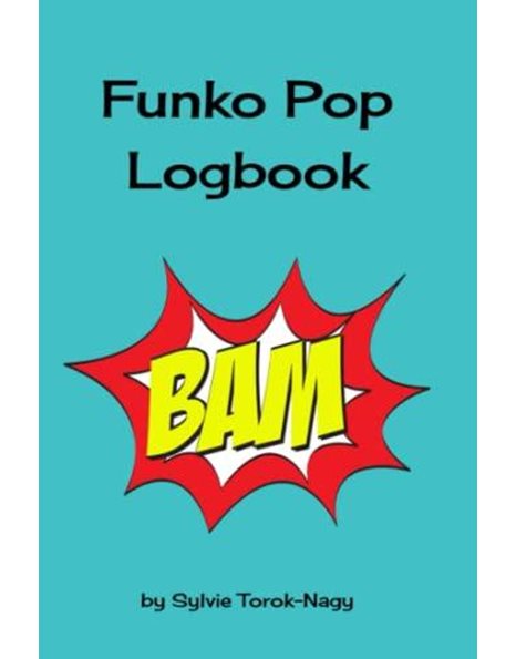 Funko Pop Logbook: Unofficial Journal
