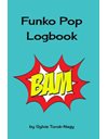 Funko Pop Logbook: Unofficial Journal
