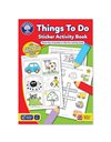 Orchard Toys Things To Do Sticker Colouring Book, Educational Colouring and Activity Book, Perfect for Kids Age 5 Years +, Ideal for Parties