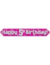 9ft Banner Happy 5th Birthday Pink holographic